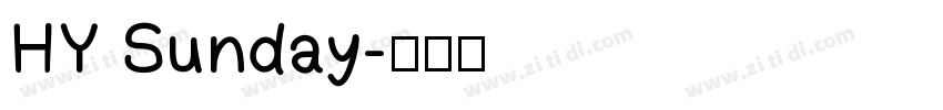 HY Sunday字体转换